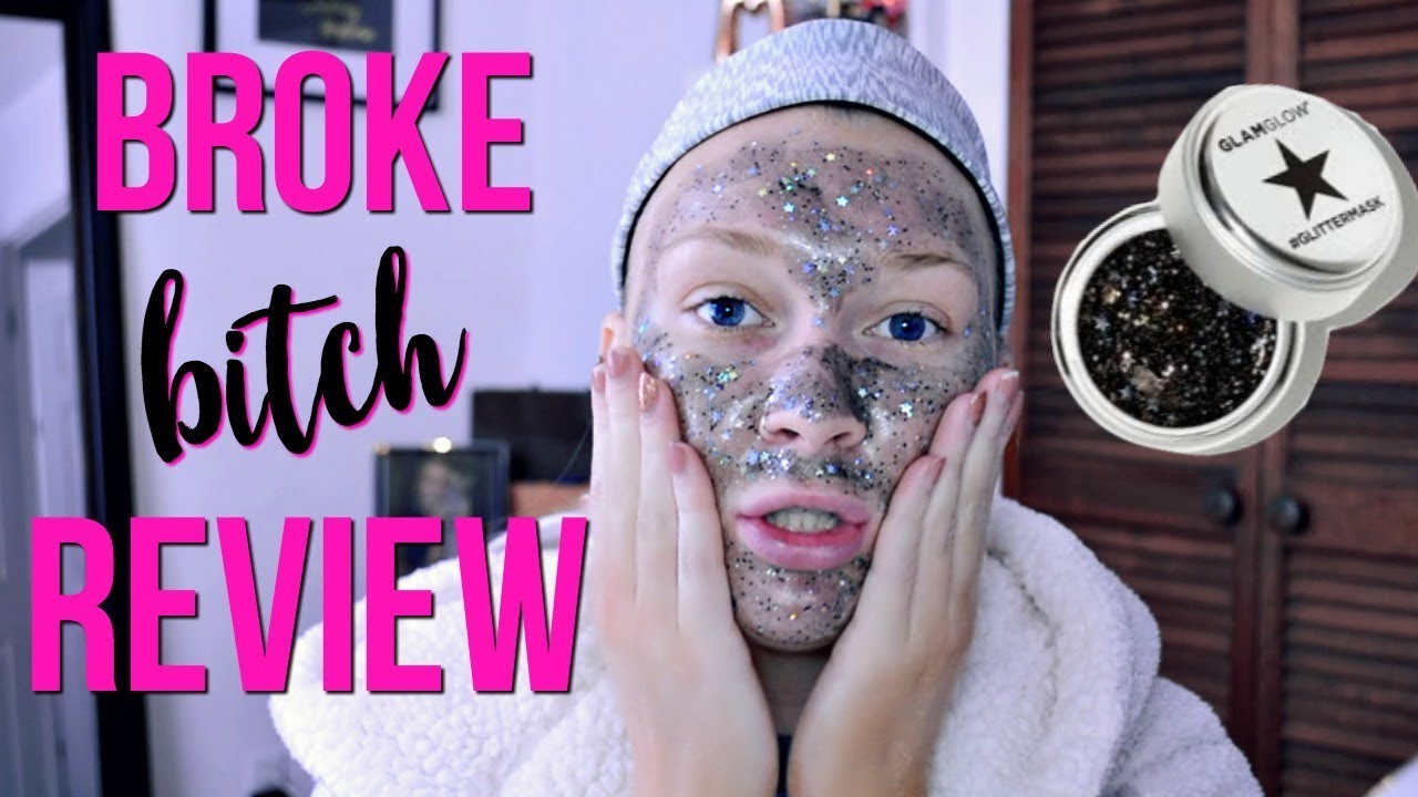 BROKE BITCH REVIEW | GLAM GLOW GLITTER MASK | MORGAN MULLINS