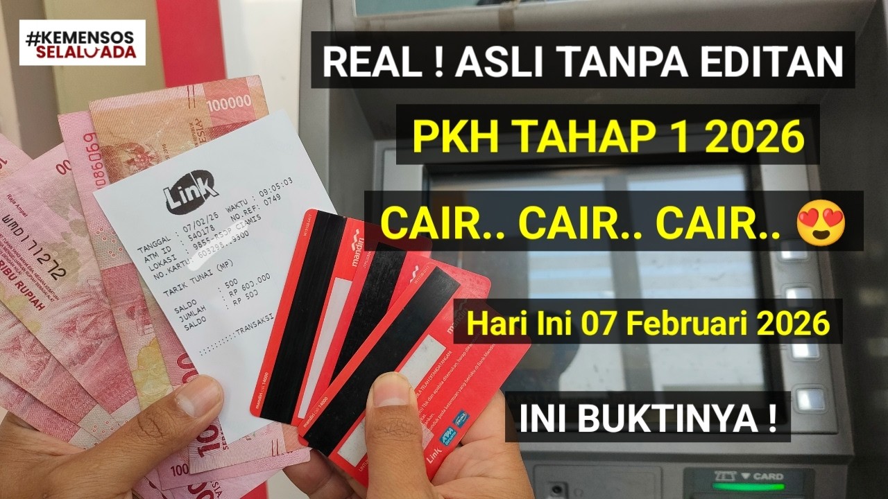 REAL ! ASLI TANPA EDITAN PKH TAHAP 1 CAIR CAIR CAIR 😍 HARI INI 7 FEBRUARI 2026 | PKH MANDIRI CAIR