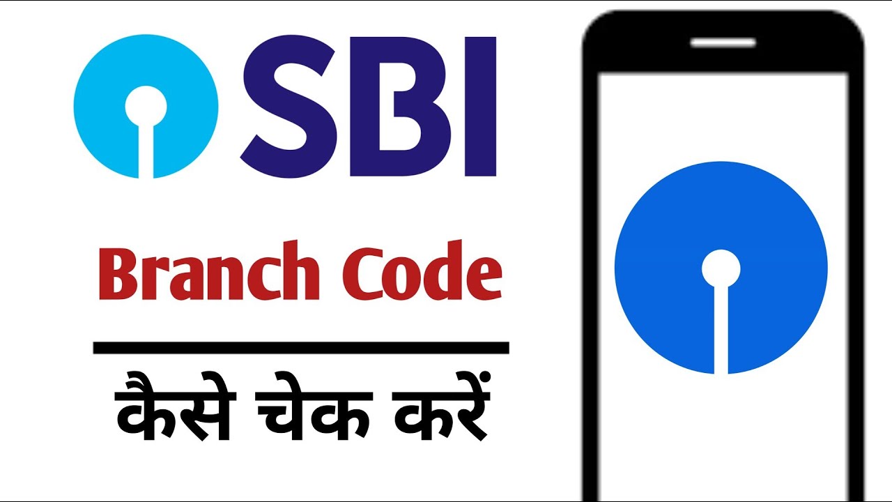 SBI Branch Code Kaise Pata Kare - YouTube