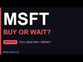 MSFT Stock: Buy or Wait? Microsoft Analysis | Money Quest Lab