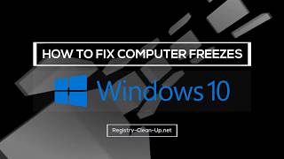 How To Fix Computer Freezes Windows 10 [Working Tutorial]