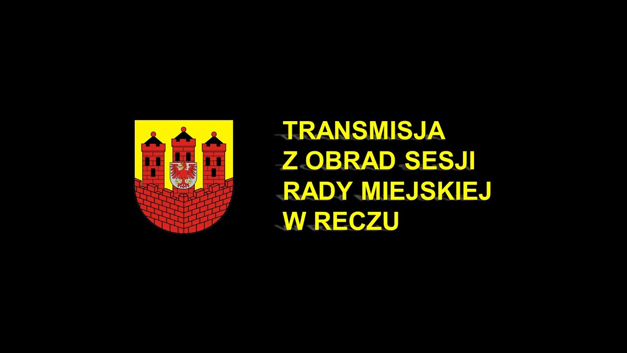 2025-01-29 VIII sesja Rady Miejskiej w Reczu