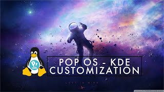 POP OS - KDE CUSTOMIZATION / THEME
