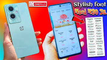 OnePlus Nord n30 Se Font style চেঞ্জ করুন ১ মিনিটে. how to change oneplus font style and theme