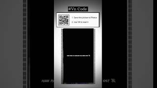 Trending Vn Video Editor Qr Code Vn Viral Reels Qr Code 140