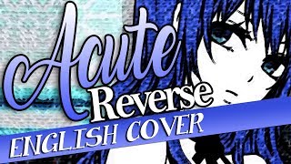 【Zoozbuh → Xildy ← Razzy】 Acute Reverse 「English Dub」 chords