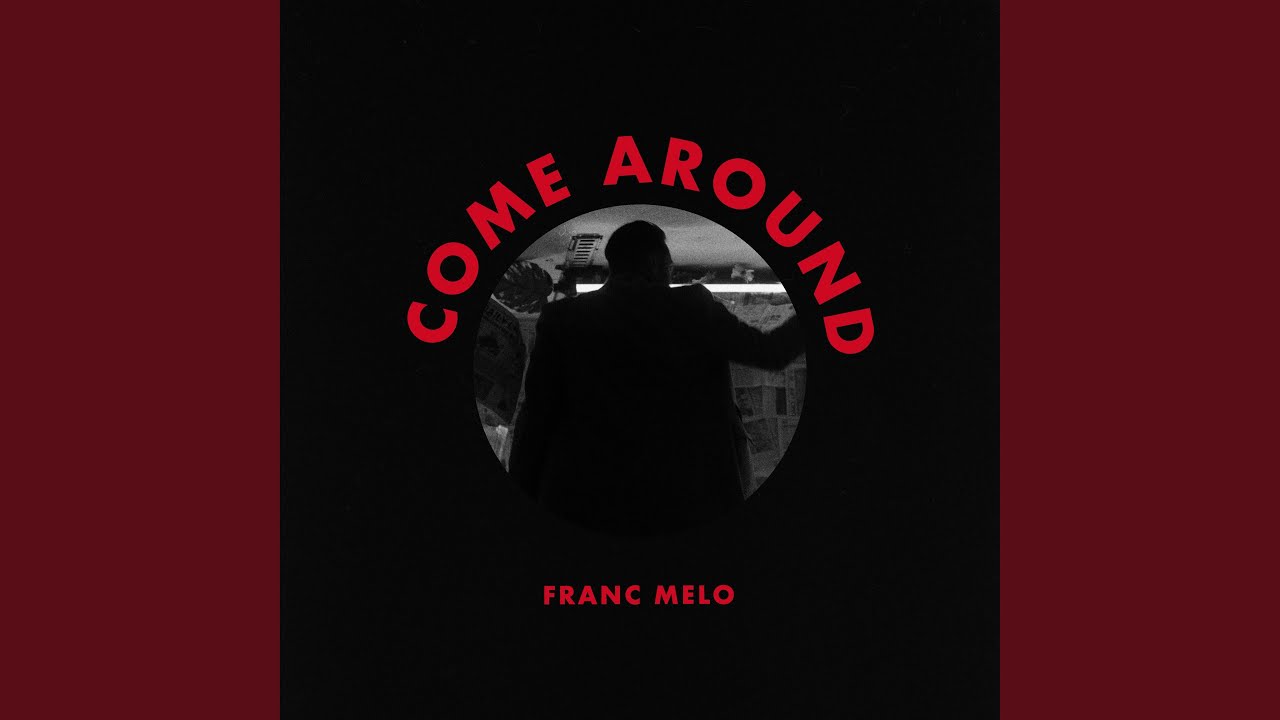 Watch Come Around on YouTube Watch Come Around on YouTube
