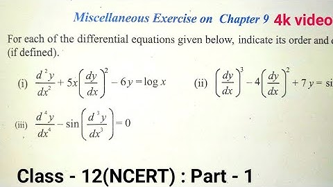 CLASS 12 MATH MISCELLANEOUS EXERCISE ON CHAPTER 9 || DIFFERENTIAL EQUATIONS || mathematics analysis