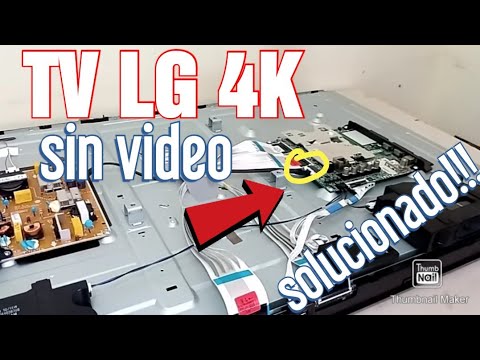 👉MIRA LA CAUSA // TV LG 4K NO TIENE IMAGEN  !!!solucionado!!!