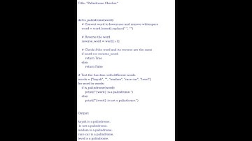 "Palindrome Checker" (Python Code)