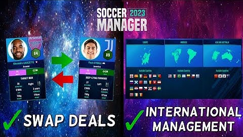 Soccer Manager 2023 5 New CONFIRMED Features