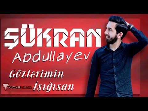 Sukran Abdullayev - Gozlerimin isigisan yarim  [ Tam Version ]