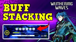 Buff Stacking & All Recipes Unlock - Wuthering Waves