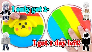 Slime Storytime Roblox My Bestie Lied That She Had 1 Day Left After Finding Out I Had 2