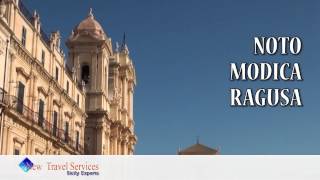 Noto, Modica and Ragusa Excursion