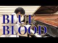 BLUE BLOOD:YOSHIKI (X JAPAN),KODA Piano solo arrangement,ピアノソロ編曲版