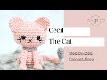CROCHET AMIGURUMI CAT | CROCHET ALONG - Learn how to crochet Cecil the Cat from start to finish