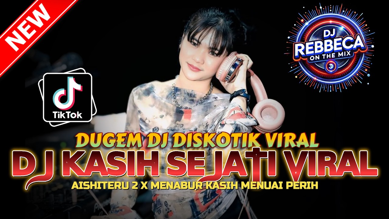DUGEM DJ DISKOTIK VIRAL ! DJ KASIH SEJATI VIRAL X MENABUR KASIH MENUAI PERIH DJ REMIX FULL NGAYAK