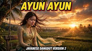 Ayun Ayun | Langgam Campursari Terbaru | Campursari Koplo