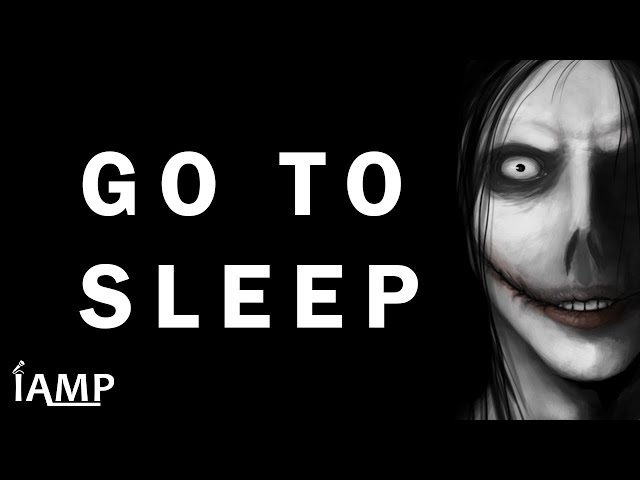 go to sleep  Jeff the killer, Aleatória