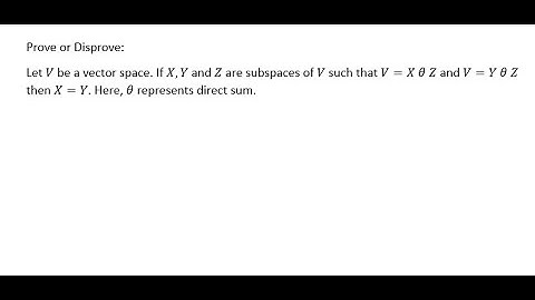 Question_4: Direct sum of subspaces of a vector space