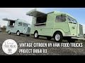 Vintage citroen hy van food trucks  project dubai 03
