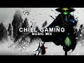 Best of Chill Gaming Music Mix | Future Fox
