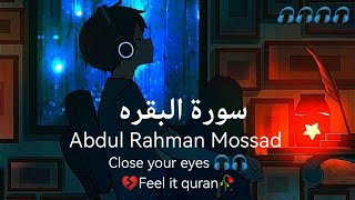 Surat_Al_Baqarah Heart Touching reaction || Surah Baqarah Full || by Abdul Rahman Mossad screenshot 3