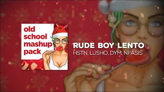 LUSHO x DYM, Rihanna & Nfasis - Rude Boy Lento (HSTN Edit)