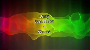 #8 : Scan N Cut Canvas disappearing frame when welding text BLOOPER !!