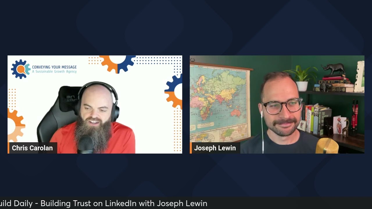 Let's Build Daily - Building Trust on LinkedIn with Joseph Lewin
