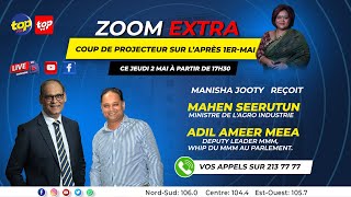 Zoom Extra : Manisha Jooty reçoit Mahen Seerutun  et Adil Ameer Meea.