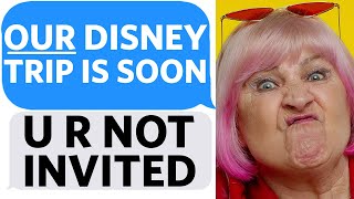Entitled Aunt INVITES HERSELF to our DISNEY TRIP, despite NO ONE Wanting Her There! - Reddit Podcast