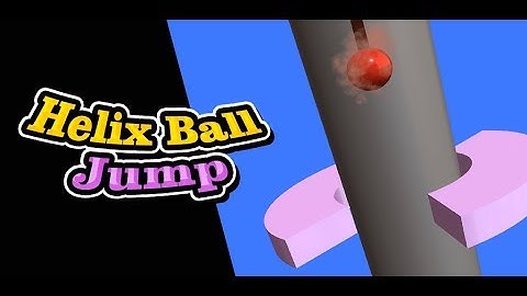Helix Ball Jump || by Legend 3D Games