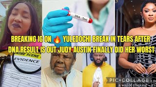 Breaking Ig On Yuledochi Break In Tears After Dna Result Is Out Judy Austin Finally Did Her W0Rst