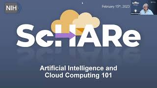 Artificial Intelligence and Cloud Computing 101 | NIH ScHARe Think-a-Thon