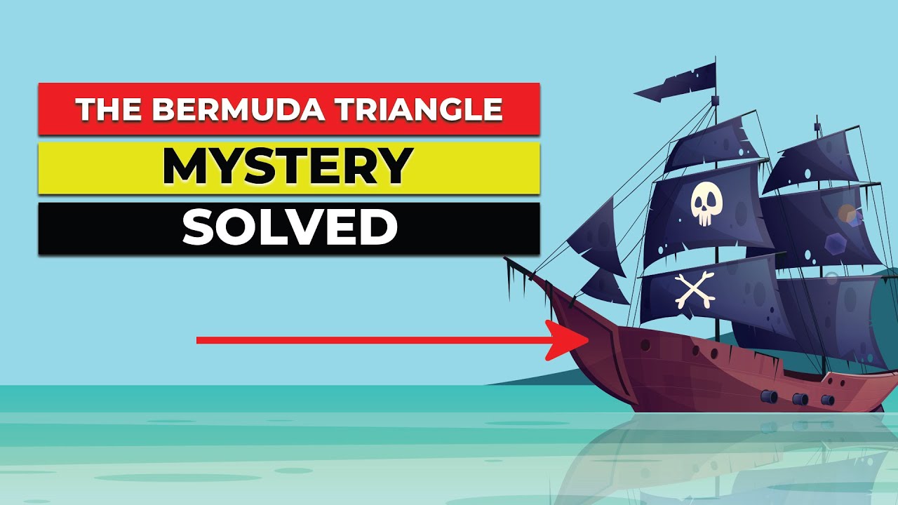 The Bermuda triangle Mystery: SOLVED