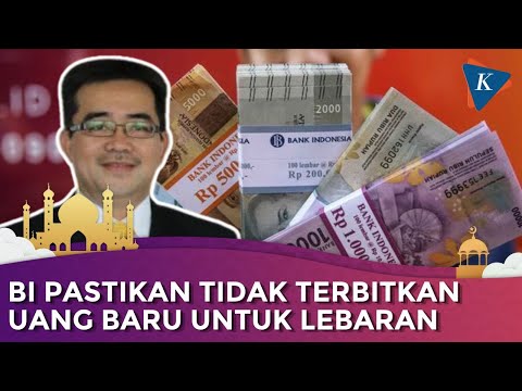 Apakah Ada Penukaran Uang Baru di Lebaran Tahun Ini?