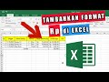 CARA MUDAH MENAMBAHKAN FORMAT RUPIAH DI EXCEL | TUTORIAL EXCEL UNTUK PEMULA