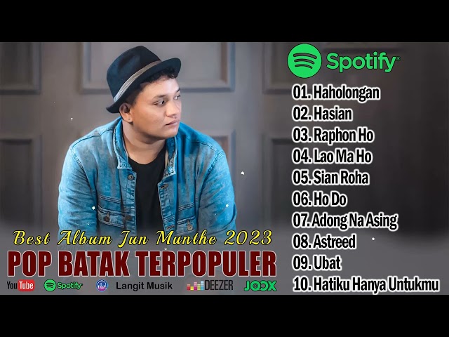 Jun Munthe Full Album Terbaik 2024 ~ Lagu Batak Terbaru 2024 Terpopuler Saat Ini class=