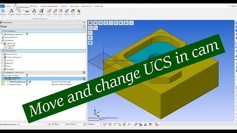 Move and change UCS in cam Tips & Tricks #worknc #programming #engineer #cadcam #mold #cnc