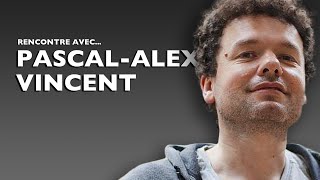 Rencontre avec Pascal-Alex Vincent (Satoshi Kon : l'illusionniste)