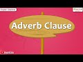 Adverb Clauses | English Grammar | iken | ikenedu | ikenApp