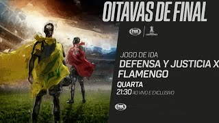 Chamada De Defensa Y Justicia X Flamengo - Conmebol Libertadores 2021 Fox Sports