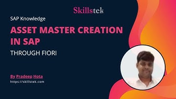 SAP Asset Master Creation through Fiori | Asset acquisition Process in SAP - Pradeep Hota