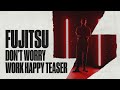 Fujitsu - Don&#39;t worry, work happy Teaser