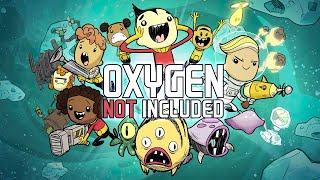 Oxygen Not Included  Наш Курорт - все включено кроме воздуха