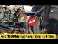 Ford 3600 Power Steering | Tractor Modifications | Tractor Alloys and tyres | Modify Tractor & jeep