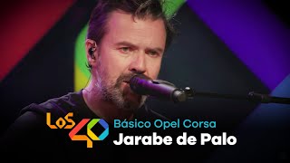 JARABE DE PALO en LOS40 Básico Opel Corsa (Concierto completo) | LOS40