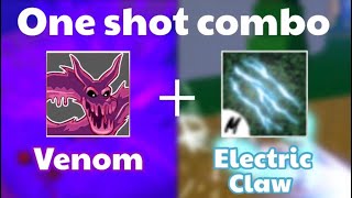 One shot combo with Venom + Electric Claw | Blox Fruit